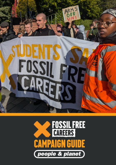 Fossil Free Careers Campaign Guide Cover. Cover includes photo of students marching holding up banner